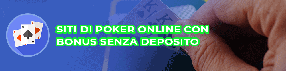Bonus poker senza deposito